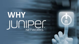 Juniper round table switching and product overview | PPT