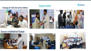 Corporate Finance Institute®
Traction
Campaign At ‘Safe internet for children
Session at Daffodil Int’l School
 