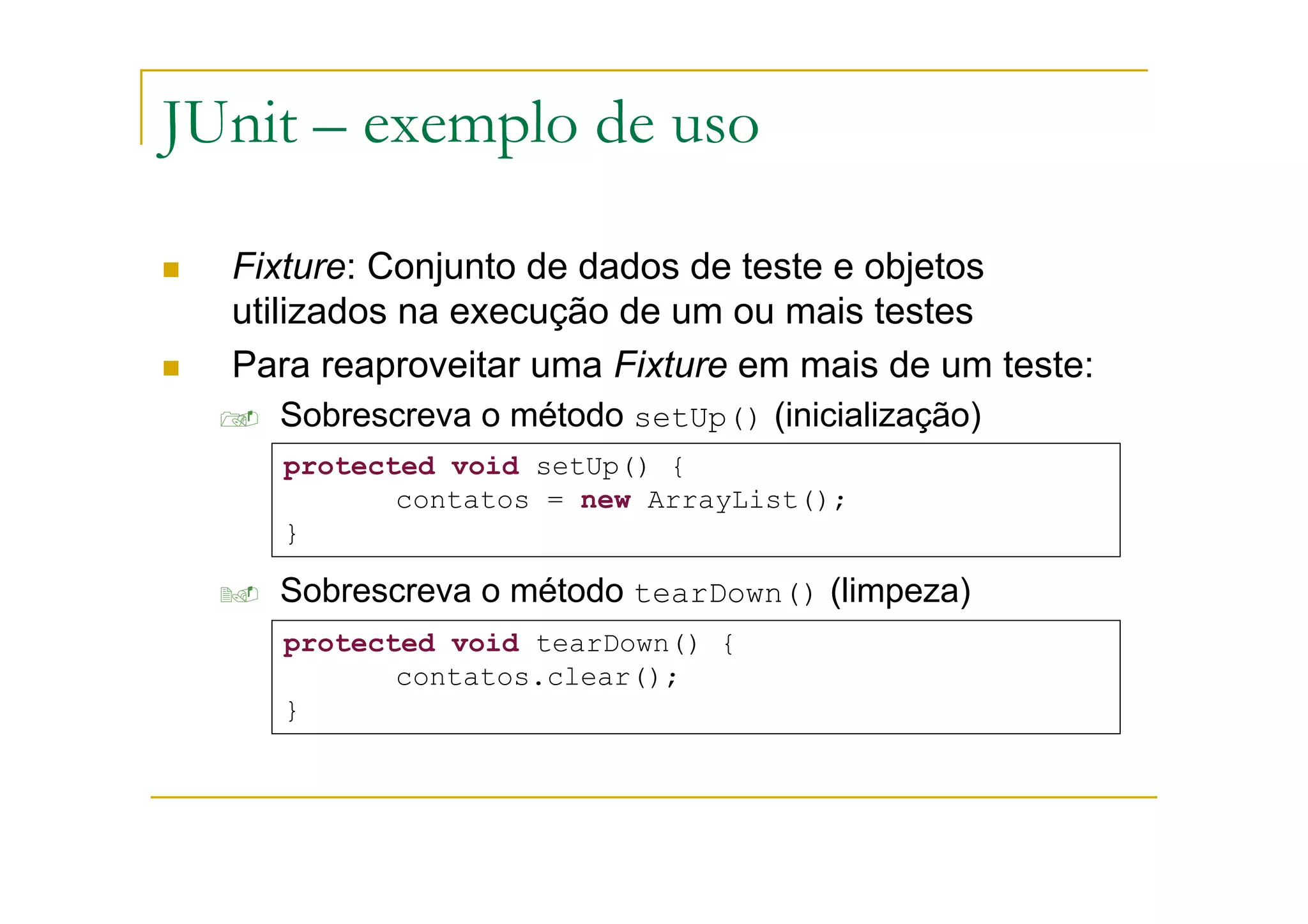 JUnit: framework de testes unitários