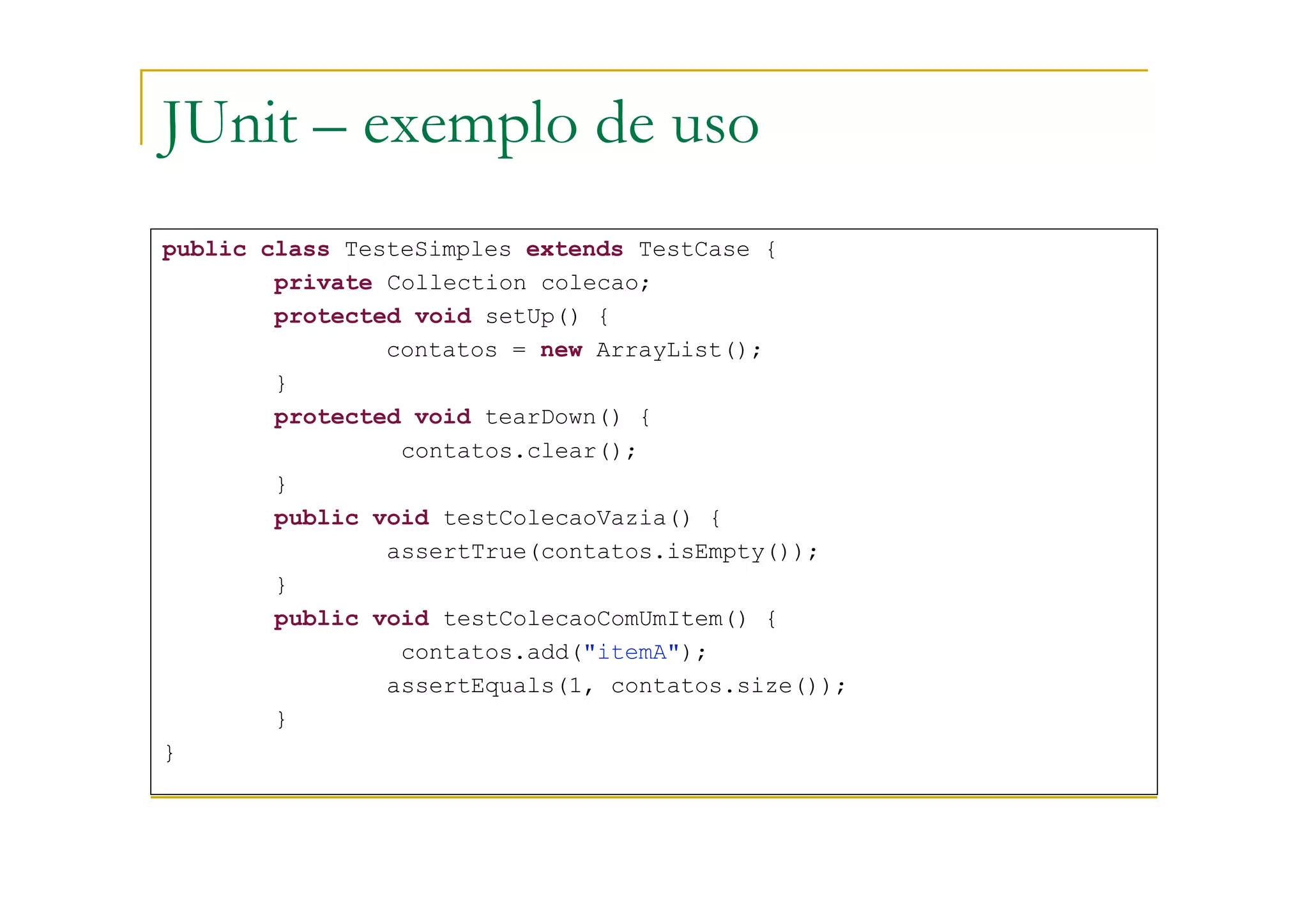 JUnit: framework de testes unitários