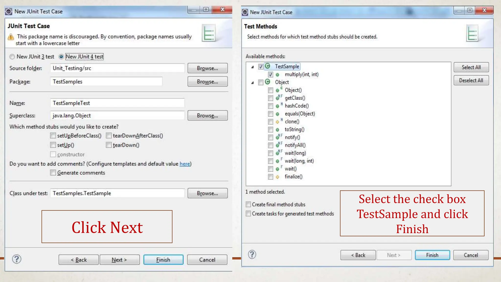 Click Next
Select the check box
TestSample and click
Finish
 