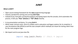 Junit Presentation Slide with explanation and code.pdf
