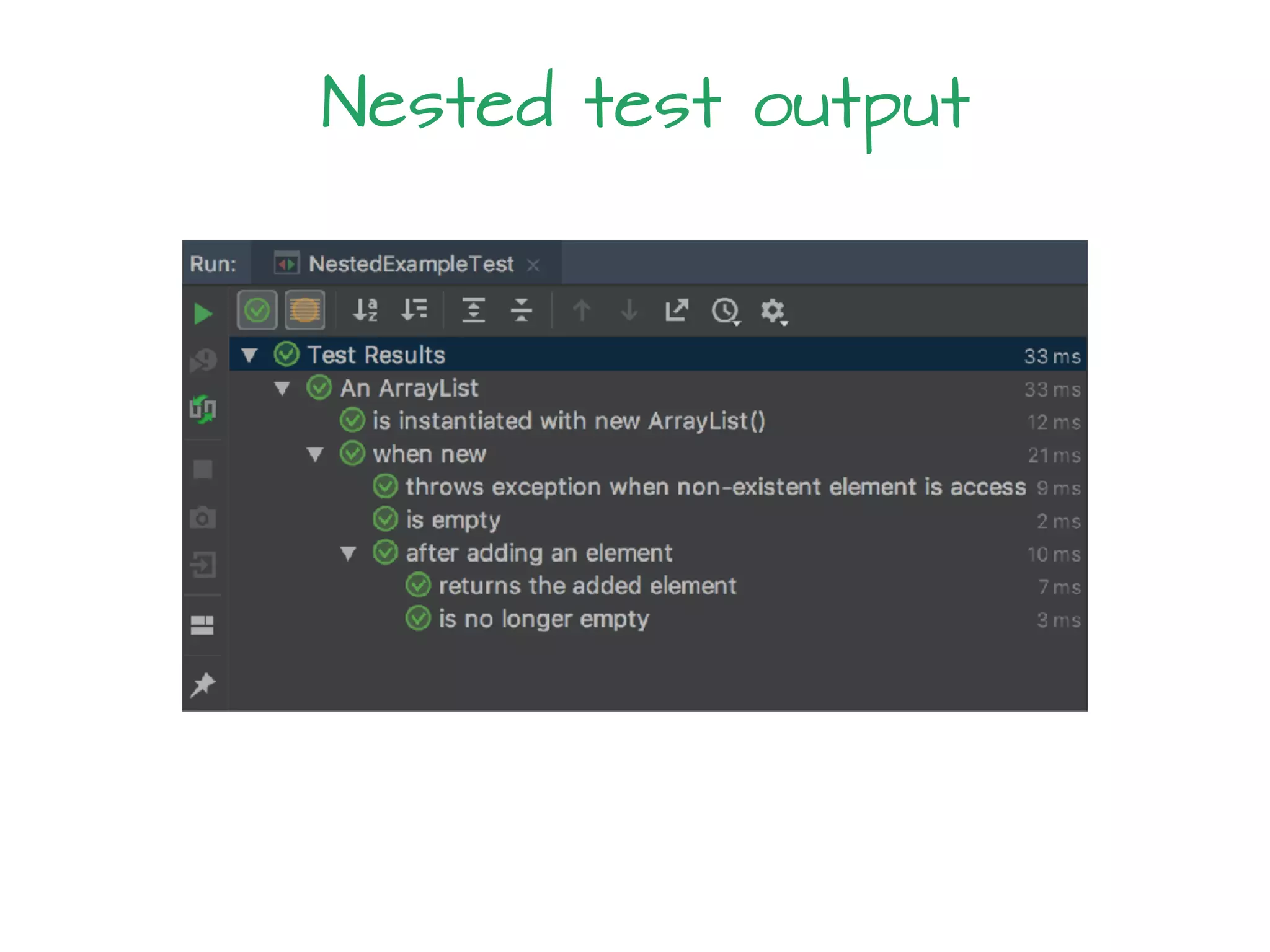 Nested test output
 