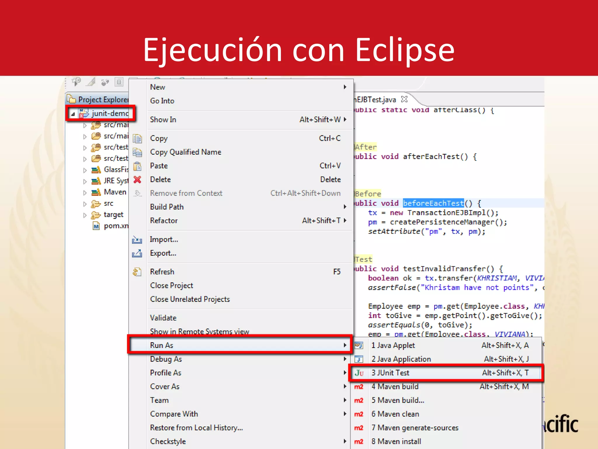 Ejecución con Eclipse
 