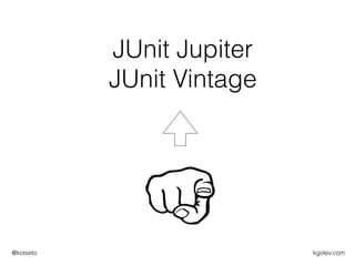 JUnit 5 - The Next Generation
