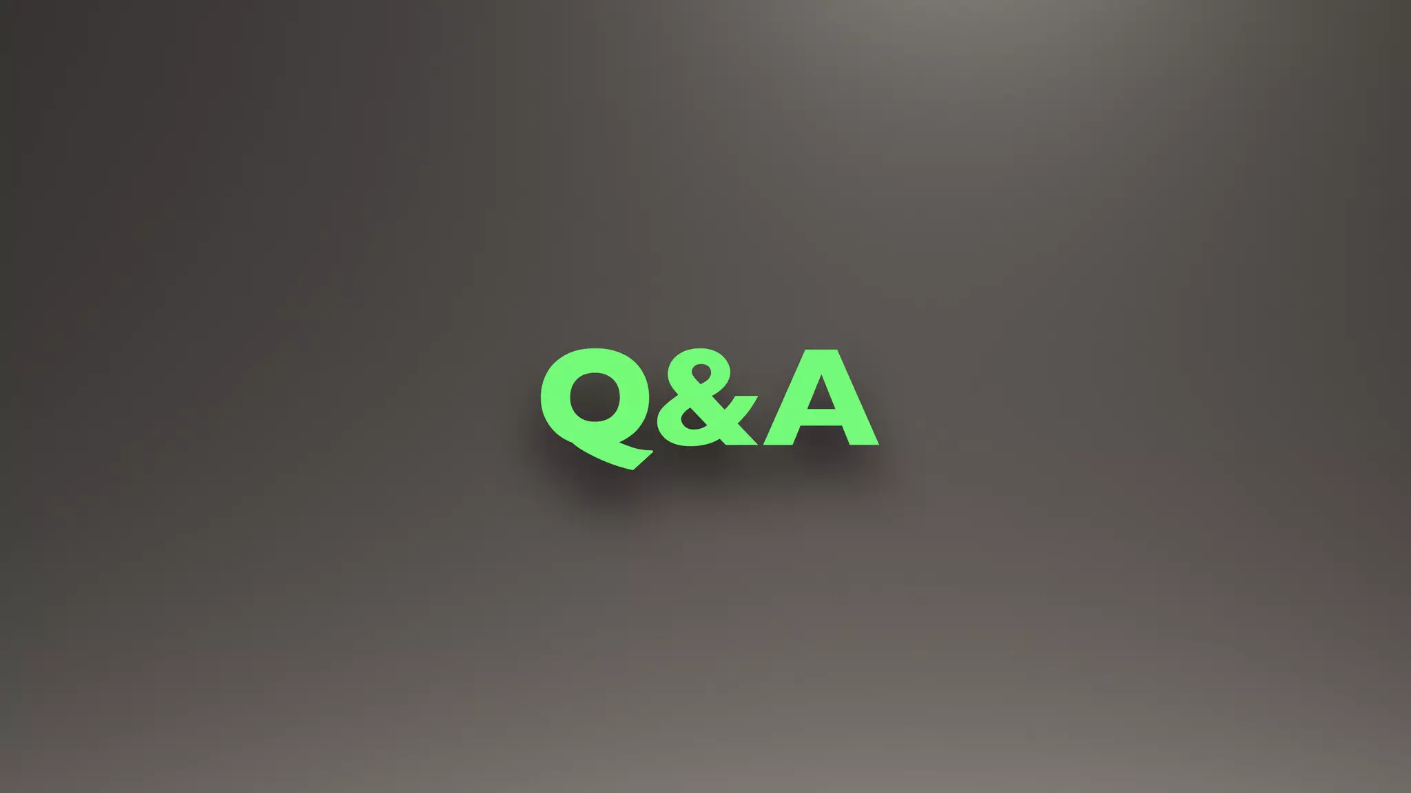 Q&A
 