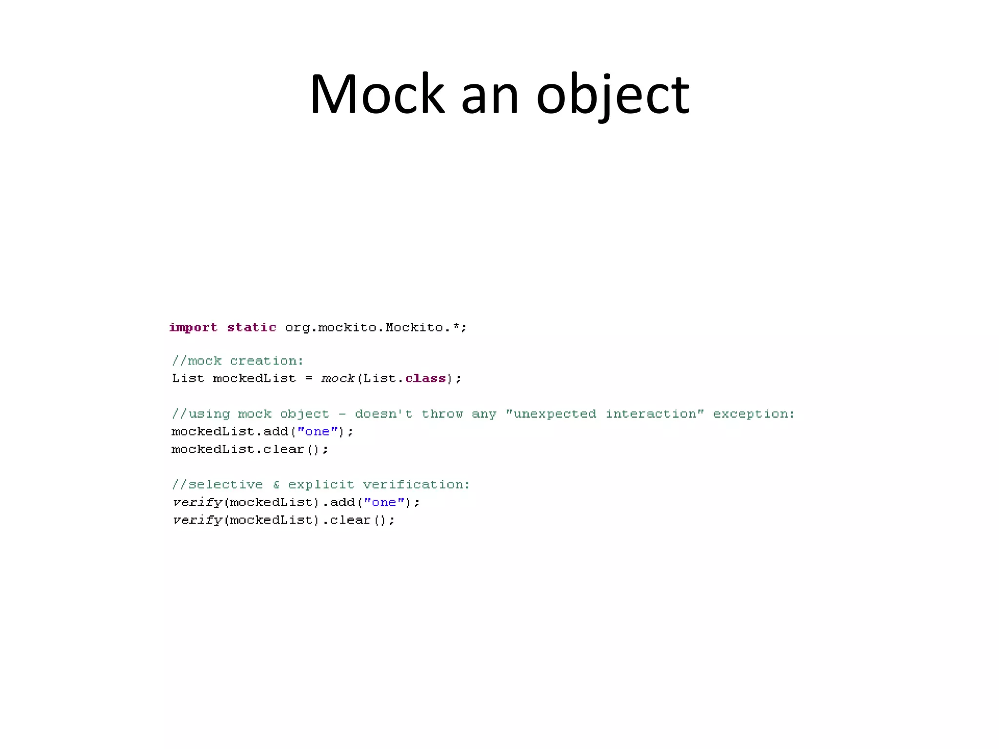 Mock an object
 