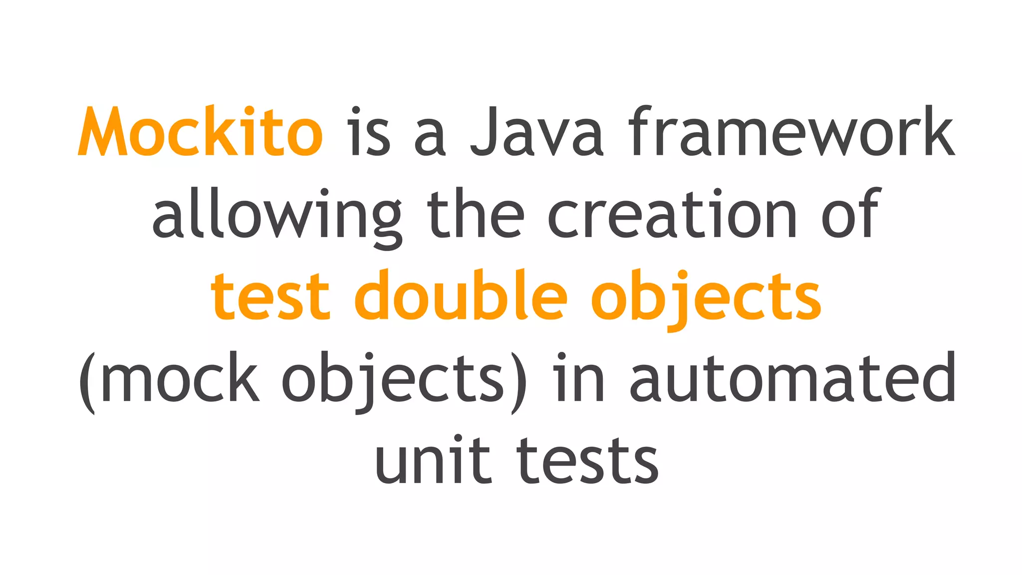 OK for JUnit
Let’s see
now...
 