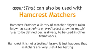 Note that expected and actual
are reversed compared to the
other assert methods...
 