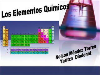Los Elementos Químicos Nelson Méndez Torres Yaritza  Diodonet 