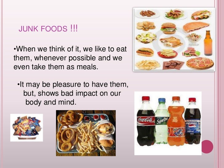 Junk food and health care