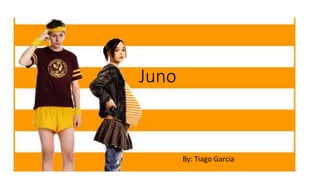 Juno
By: Tiago Garcia
 