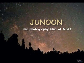 The photography Club of NSIT
 