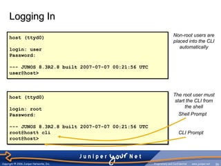 Root Prompt Cli JunOS Jumstart 01 - JunOS Overview.ppt
