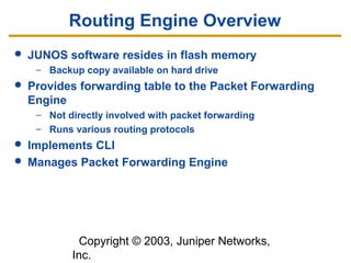 Junos routing overview from Juniper | PPT