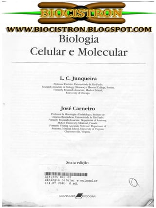 Junqueira &amp; carneiro   biologia celular e molecular