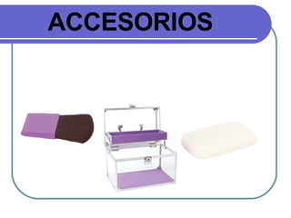 ACCESORIOS  