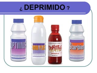¿  DEPRIMIDO  ? 