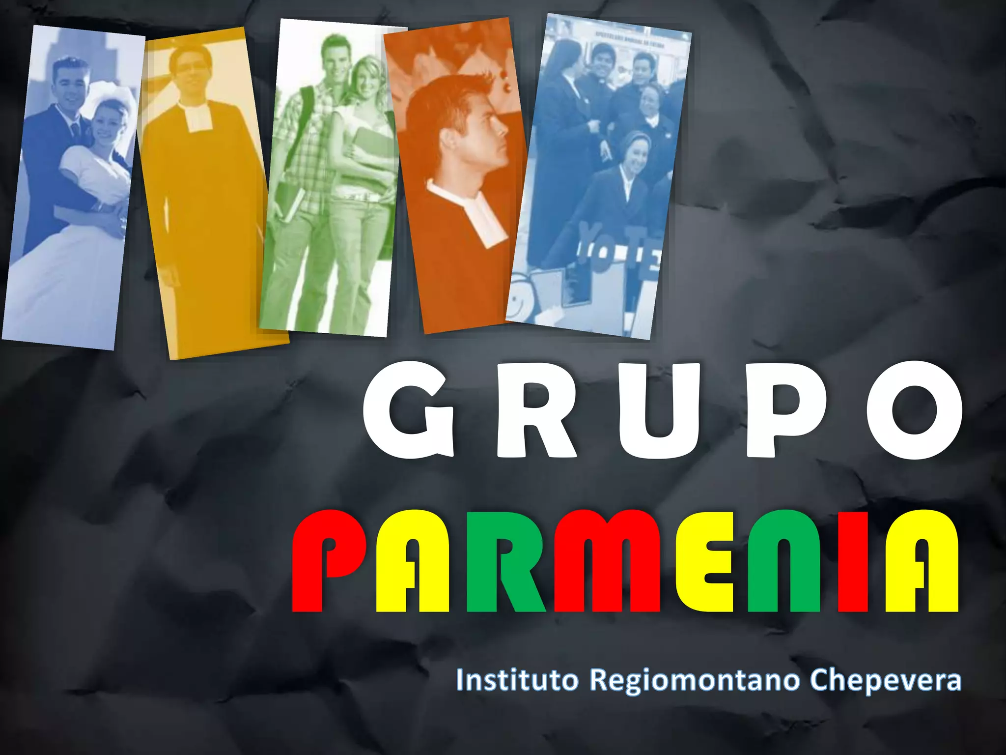 GRUPO
PARMENIA