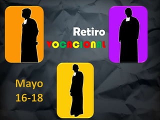Retiro
VOCACIONAL