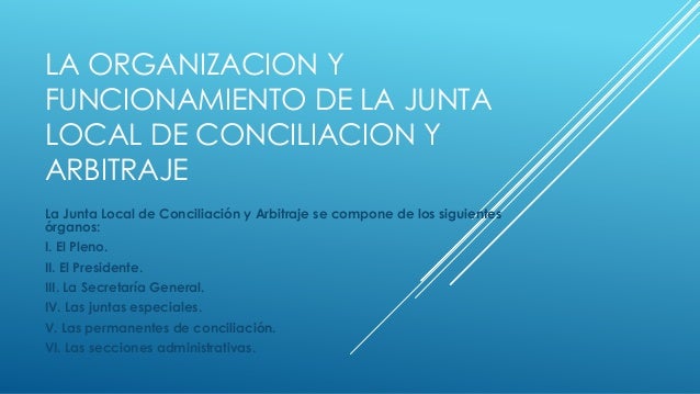 Juntas locales de conciliación y arbitraje