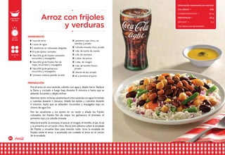 24 25
Pon el arroz en una cacerola, cúbrelo con agua y déjalo hervir. Reduce
la flama y cocínalo a fuego bajo durante 15 minutos o hasta que se
ablande. Escúrrelo y déjalo enfriar.
Mientras tanto, echa las zanahorias en otra cacerola con agua hirviendo
y cuécelas durante 3 minutos. Añade los ejotes y cuécelos durante
4 minutos, hasta que se ablanden. Escúrrelos y enjuágalos bajo un
chorro de agua fría.
Pon las zanahorias y los ejotes en un tazón y añade los frijoles
colorados, los frijoles flor de mayo, los garbanzos, el jitomate, el
pimiento rojo y la cebolla morada.
Mezcla el aceite, la mostaza, el azúcar, el vinagre, el tomillo, el ajo, la sal
y la pimienta en un tazón chico. Rocía este aderezo sobre la ensalada
de frijoles y revuelve bien para mezclar todo. Sirve la ensalada de
frijoles sobre el arroz, o acomoda con cuidado el arroz en el centro
de la ensalada.
w 1 taza de arroz
w 2 tazas de agua
w 2 zanahorias en rebanadas delgadas
w 125 g de ejotes, cortados
w 1 lata (450 g) de frijoles colorados,
escurridos y enjuagados
w 1 lata (450 g) de frijoles flor de
mayo, escurridos y enjuagados
w 1 lata (450 g) de garbanzos,
escurridos y enjuagados
w 1 jitomate maduro grande, picado
Arroz con frijoles
y verduras
INGREDIENTES
PREPARACIÓN
w 1 pimiento rojo chico, sin
semillas y picado
w 1 cebolla morada chica, picada
w 1 cda. de aceite de canola
w 1 cda. de mostaza
w 2 cdtas. de azúcar
w 3 cdas. de vinagre
w 1 cda. de tomillo fresco,
picado
w 1 diente de ajo, picado
w Sal y pimienta al gusto
preparación
50 min
porciones
4
cocción
25 min
Información nutrimental por porción
CALORÍAS* •	 530
carbohidratos* • 	 94 g
PROTEÍNAS* • 	 23 g
GRASAS* • 	 8 g
*Los valores son aproximados.
 