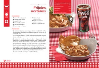 46 47
En un recipiente con un poco de agua caliente remoja el chile ancho.
A continuación, desvénalo con cuidado y córtalo en trocitos con un
cuchillo de sierra.
Licua los frijoles, la leche y el caldo de frijol hasta que quede una pasta
tersa y uniforme.
En una sartén grande con el aceite, dora a fuego medio el ajo
machacado y la cebolla hasta que cambien de color, y luego incorpora
los trocitos de chile. Revuelve bien y cocina durante unos 2 minutos.
Incorpora la pasta de frijoles a la sartén donde están el ajo y la cebolla.
Mezcla bien y cocina por 2 minutos, revolviendo constantemente.
Incorpora los trocitos de queso a la sartén de los frijoles y revuelve
bien. Tapa la sartén y cuece a fuego bajo hasta que el queso se derrita.
Destapa la sartén, revuelve bien y cuece durante 3 minutos más.
Al servir, acompaña con totopos o tortillas calientes.
w 1 chile ancho seco, pequeño
w 3 tazas de frijoles cocidos
w ½ taza de leche
w 1 taza de caldo de frijoles
w 3 cdas. de aceite vegetal
w 1 diente de ajo, machacado
w 1 cda. de cebolla,
finamente picada
w 175 g de queso Oaxaca,
cortado en trocitos
w Totopos o tortillas de maíz
Frijoles
norteños
INGREDIENTES
PREPARACIÓN
preparación
10 min
porciones
4
cocción
15 min
Información nutrimental por porción
CALORÍAS* •	 336
carbohidratos* • 	 36 g
PROTEÍNAS* • 	 21 g
GRASAS* • 	 12 g
*Los valores son aproximados.
 