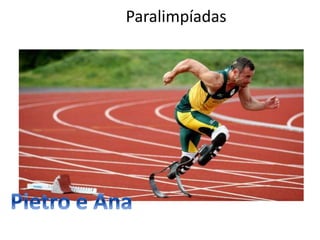 Paralimpíadas
 
