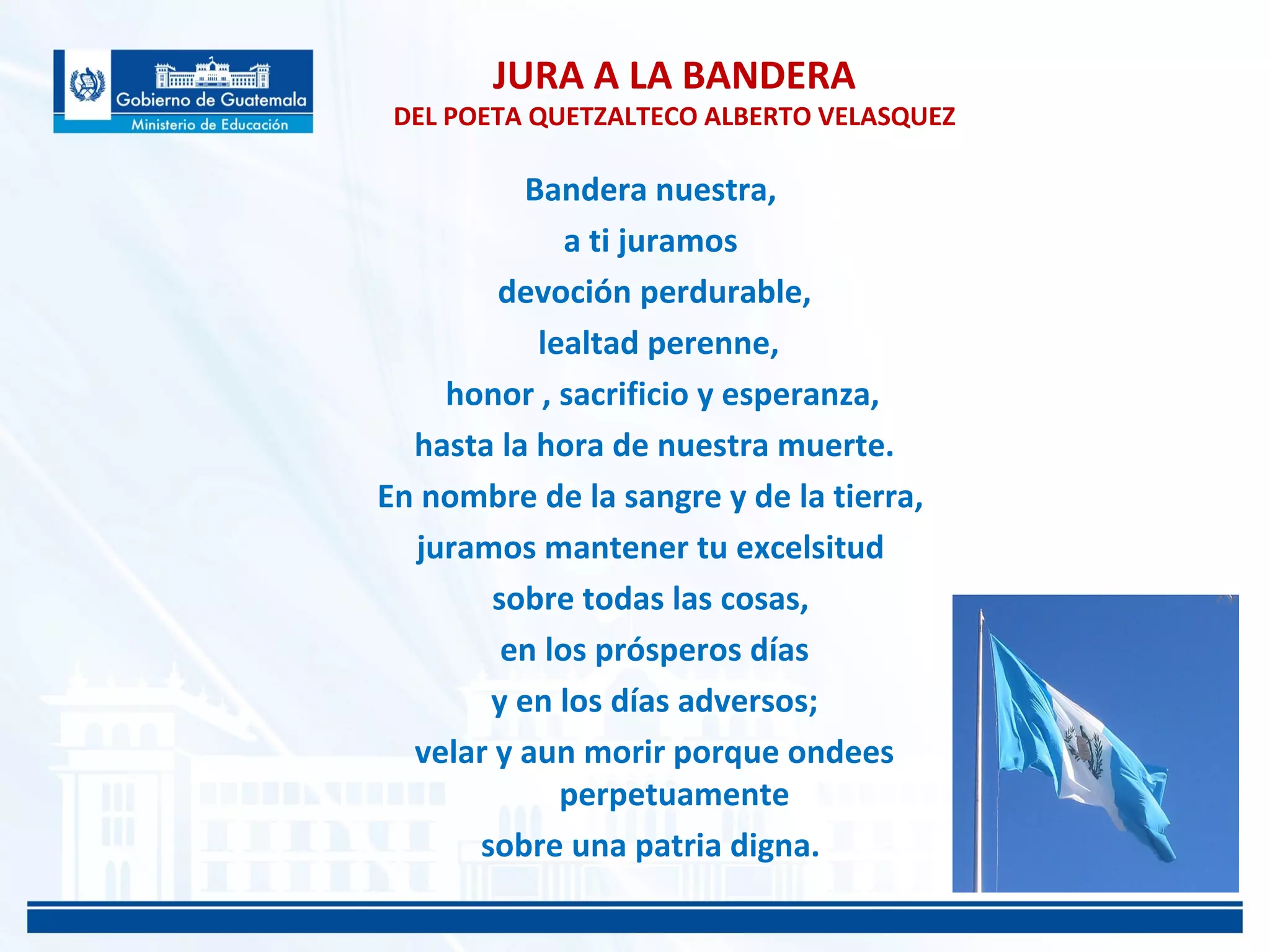 Jura de la bandera de guatemala | PPT