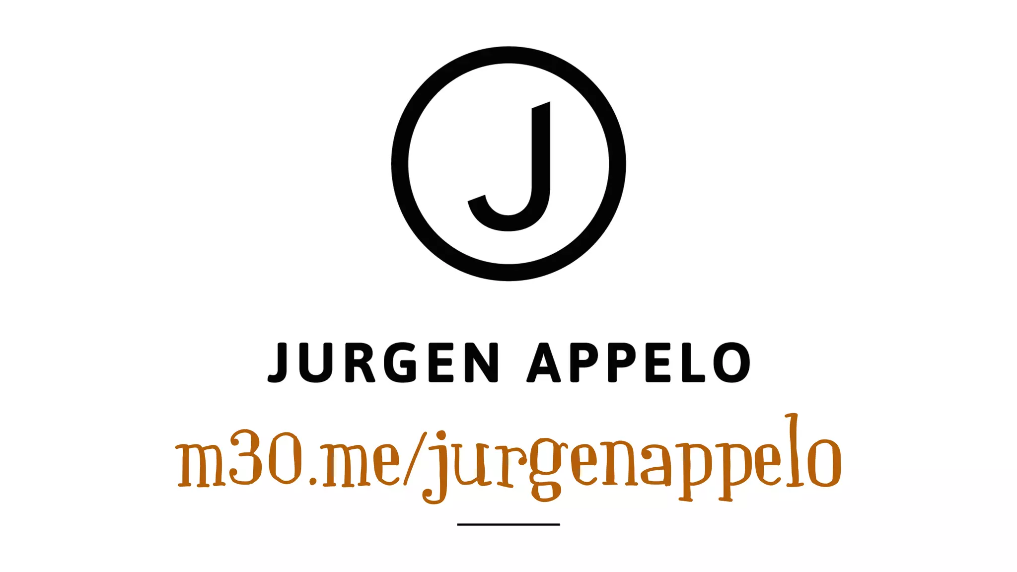 m30.me/jurgenappelo
 