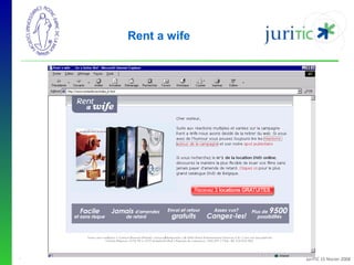 Rent a wife

-

JuriTIC 15 février 2008

 