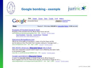 Google bombing - exemple

-

JuriTIC 15 février 2008

 
