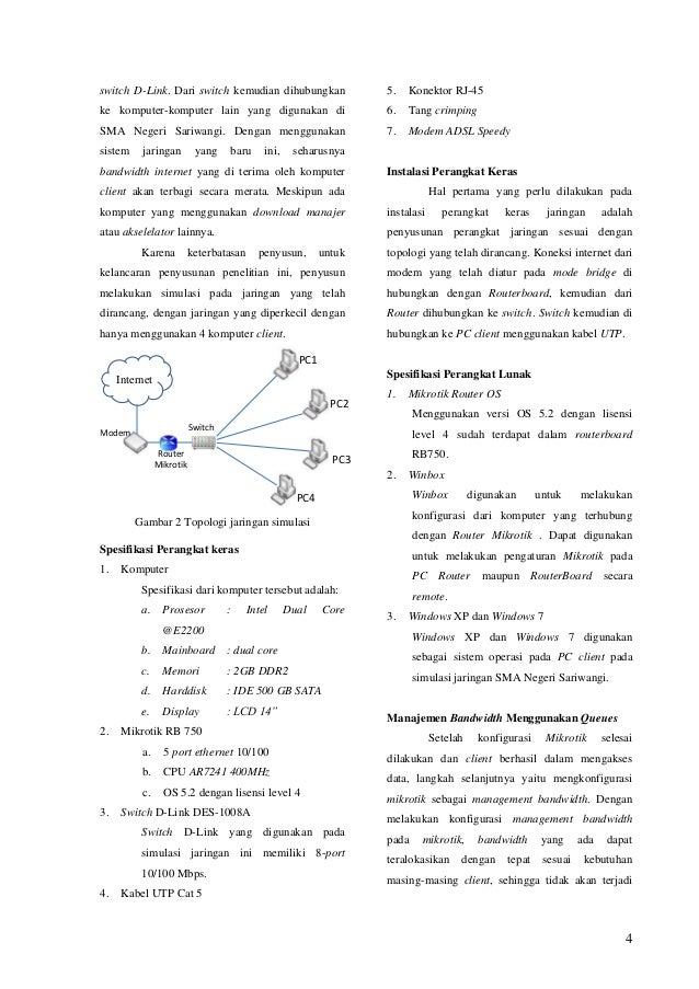 Jurnal Manajemen Bandwidth Internet Dengan Router Mikrotik Di Sma Neg Jurnal Manajemen Bandwidth Internet Dengan Router Mikrotik Di Sma Neg