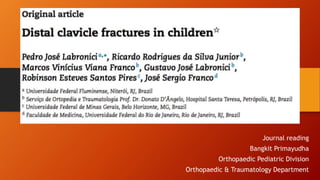 Journal reading
Bangkit Primayudha
Orthopaedic Pediatric Division
Orthopaedic & Traumatology Department
 