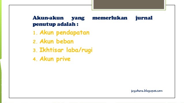 Akun yang memerlukan jurnal penutup