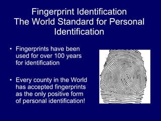 Used Identification Scientific Foundation of Fingerprint Identification | PPT
