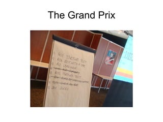 The Grand Prix 