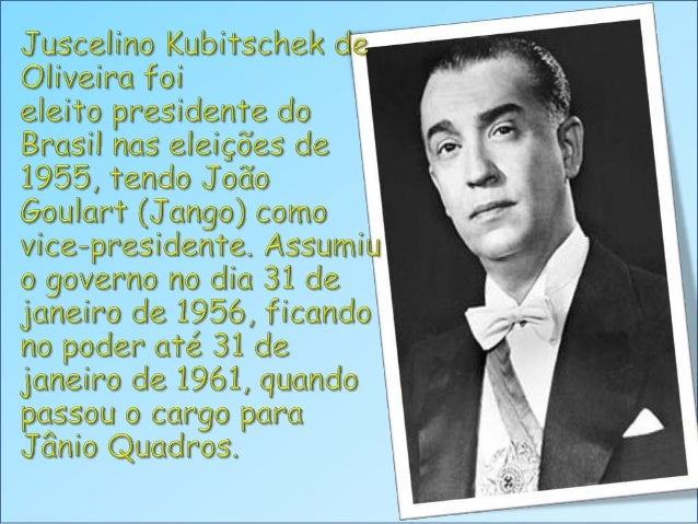 Juscelino kubitschek