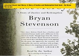 Unlimited Ebook Just Mercy: A Story of Justice and Redemption Best book - By Bryan
Stevenson
 