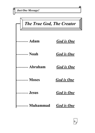 -XVW2QH0HVVDJH
$GDP *RGLV2QH
 1RDK *RGLV2QH
$EUDKDP *RGLV2QH
 0RVHV*RGLV2QH
 -HVXV*RGLV2QH
 0XKDPPDG*RGLV2QH
7KH7UXH*RG7KHUHDWRU
 