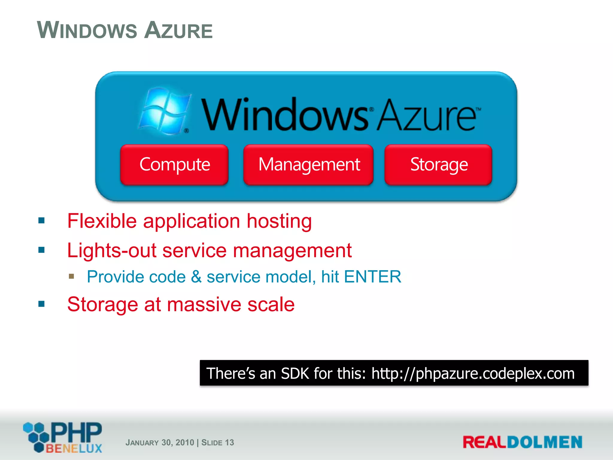 Storage– highly available distributed table, blob, queue, & cache