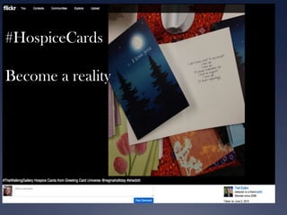 #HospiceCards

Become a reality

 