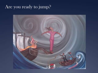 Are you ready to jump?

 