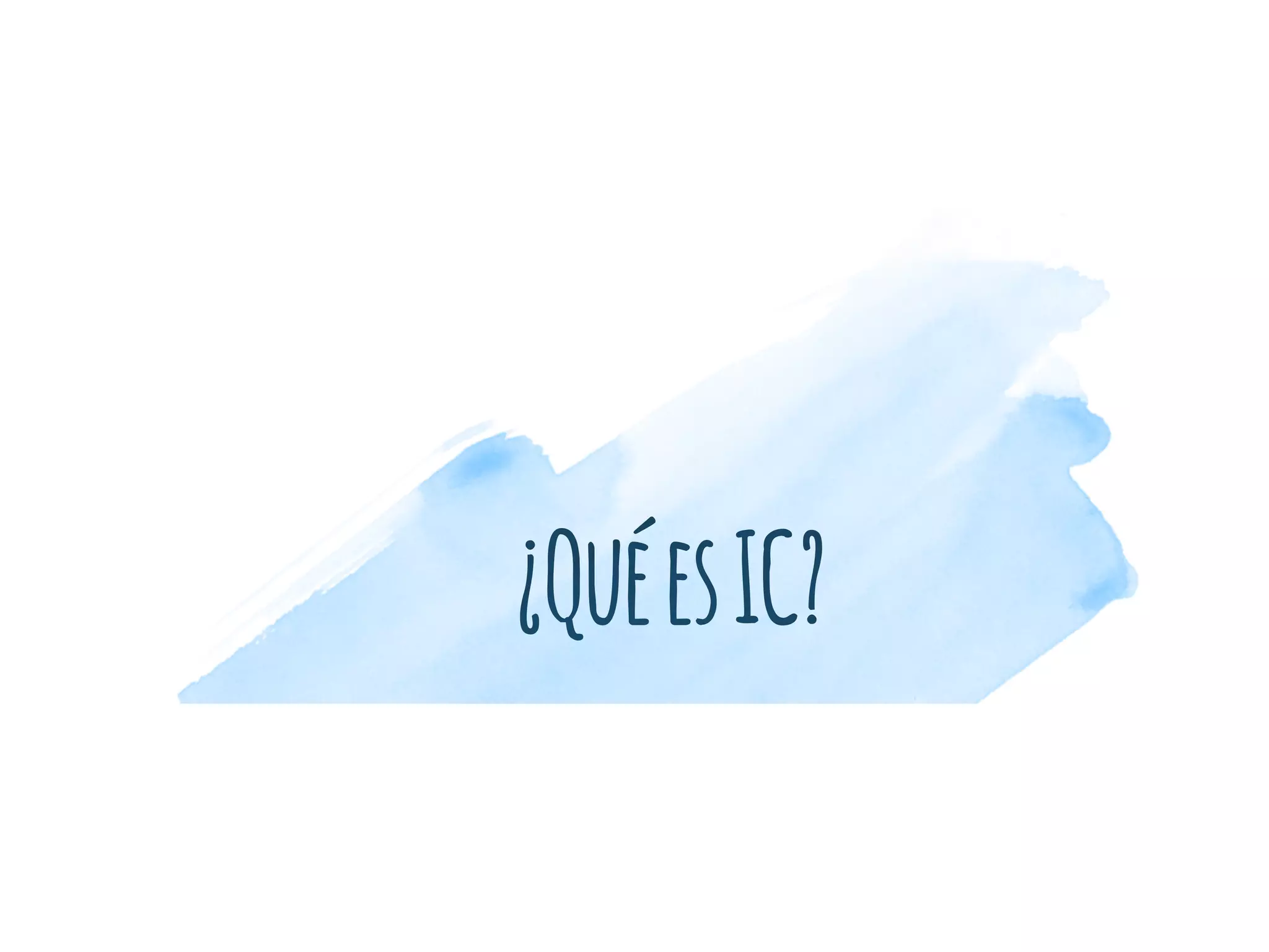 ¿QuéesIC?
 