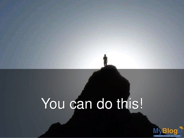 Just do it! 5 Quotes to Motivate You to Start a New Site! Slide 7