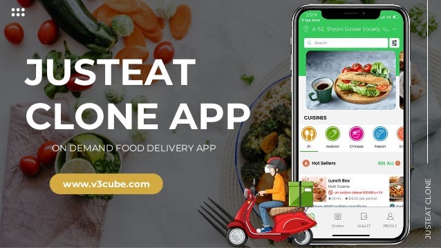 JUSTEAT
CLONE APP
ON DEMAND FOOD DELIVERY APP
www.v3cube.com
JUSTEAT
CLONE
 