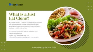 Just Eat Clone – Build a Scalable Food Delivery App for Your Business.pdf