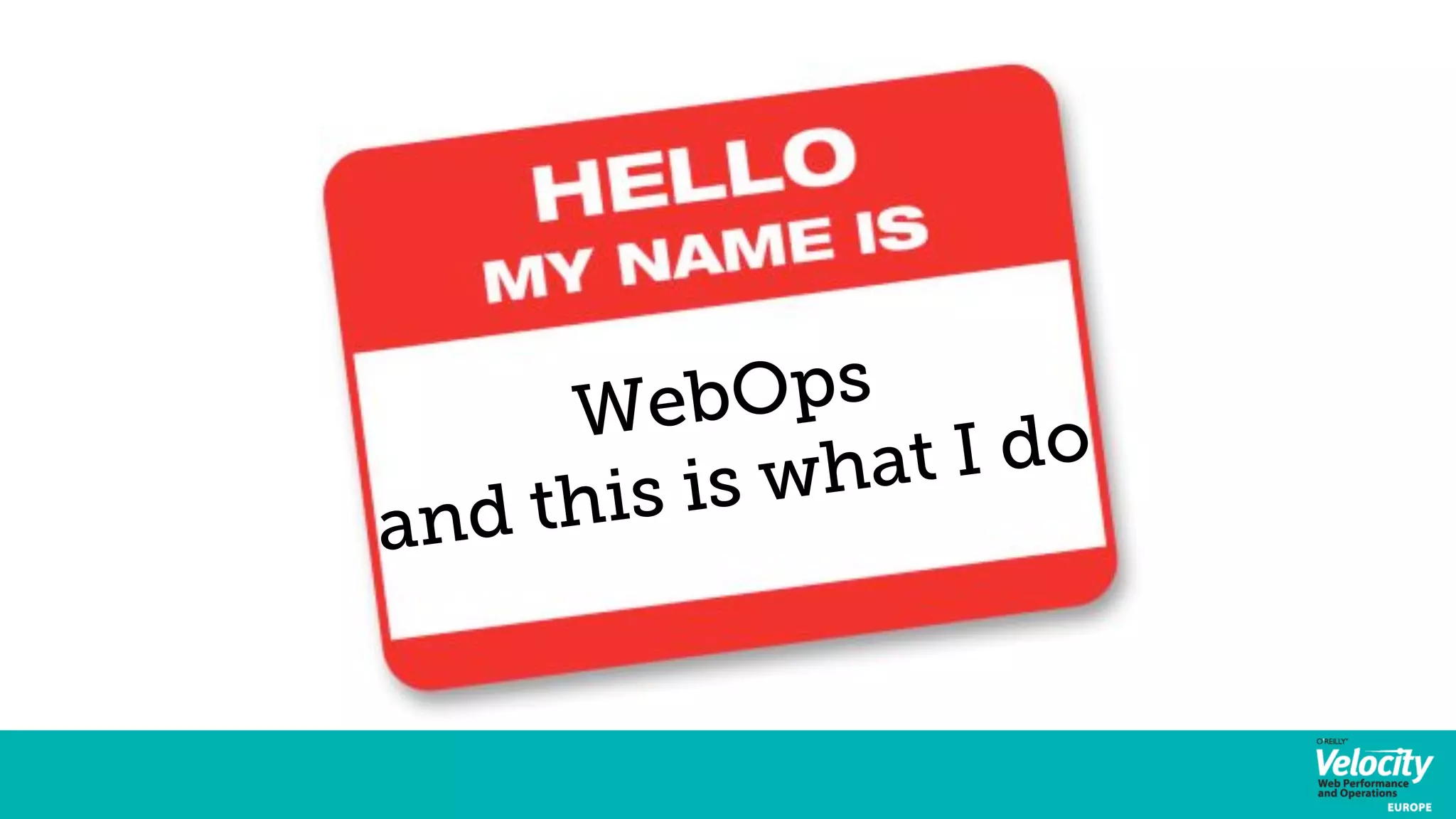 WebOps 
and this is what I do 
 