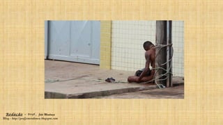 Redação – Prof. João Mendonça
Blog - http://profjcmendonca.blogspot.com
 