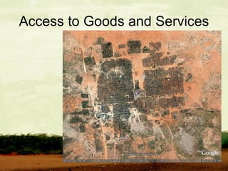 Access to Goods and Services 